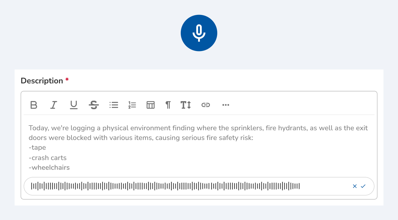 A finding dictated by voice into an audit's description field during a walkthrough.