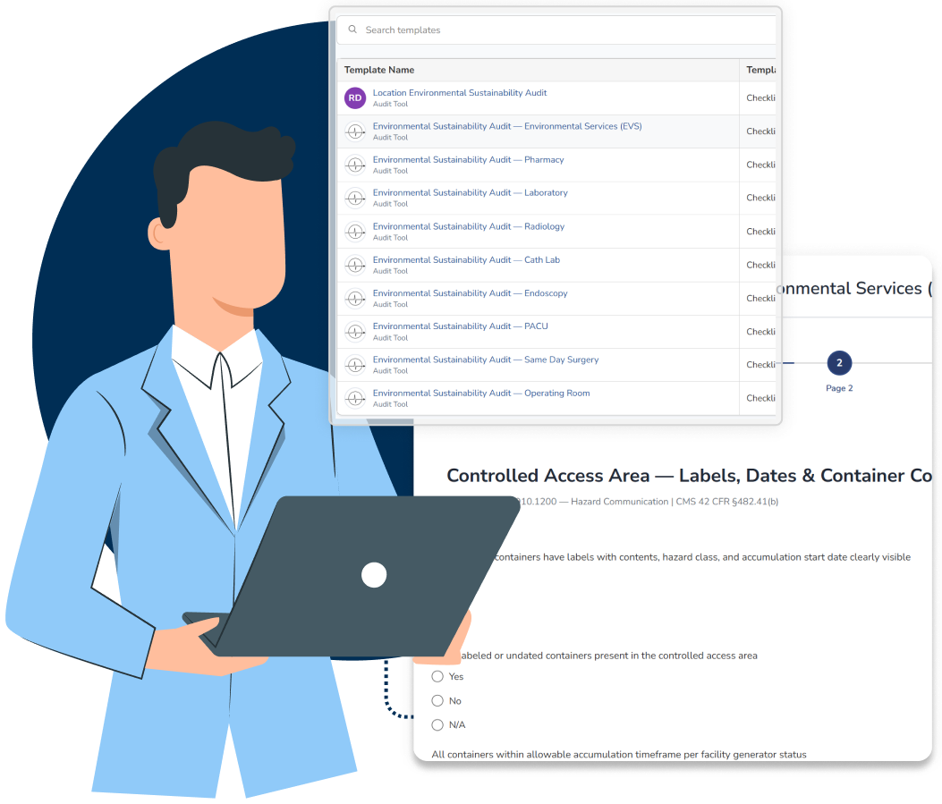 A clinician holding a laptop beside the rounding tools: a template picker listing environmental and departmental audit templates, and a Controlled Access Area round form with its labelled yes, no and not-applicable fields