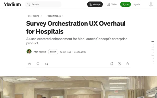 Opening of the Medium article Survey Orchestration UX Overhaul for Hospitals by Arsh Kaushik.
