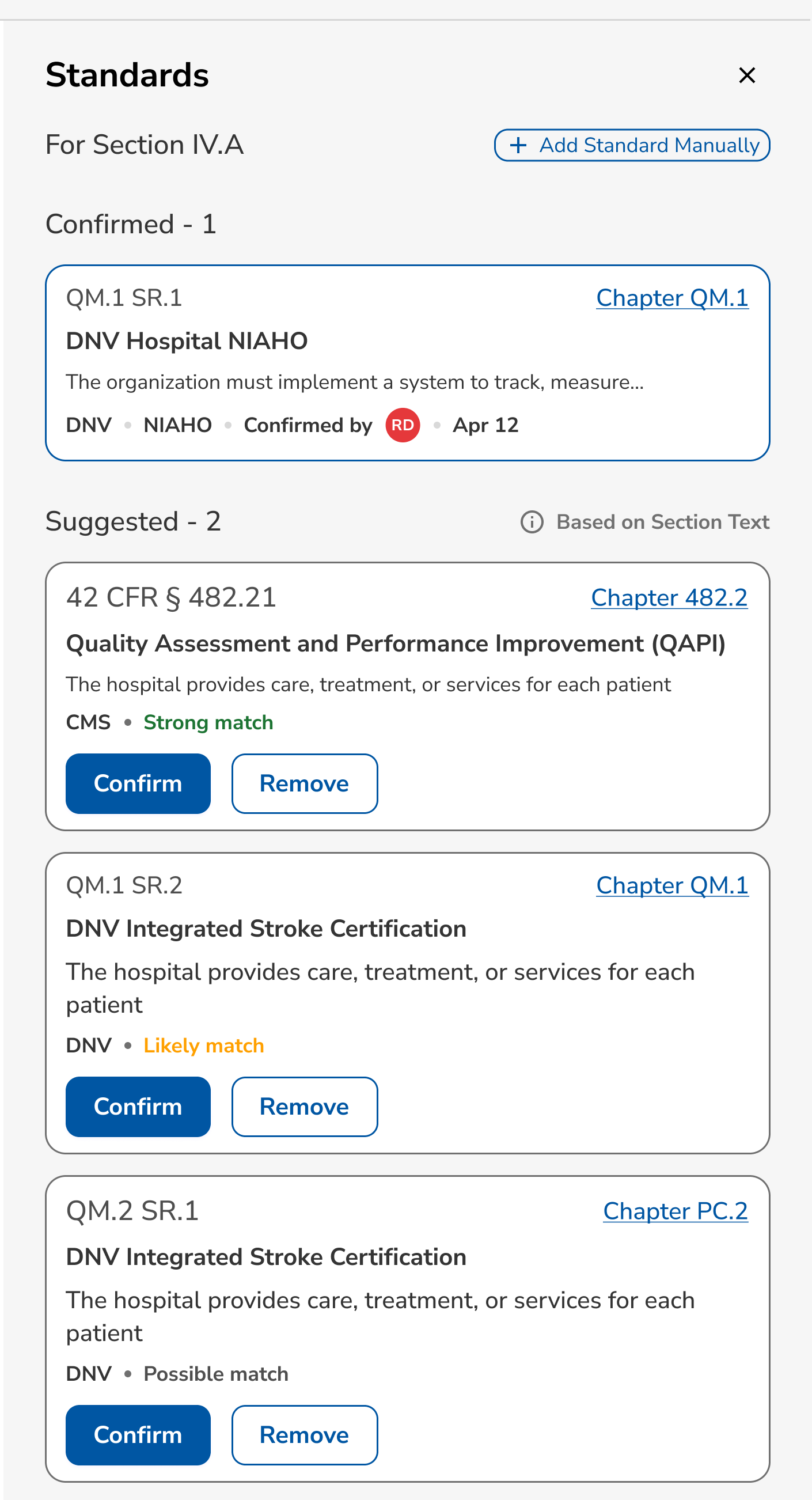 Light Standards panel for a policy section: one Confirmed standard and two Suggested standards, each showing its source (CMS, DNV) and a match-confidence label (Strong/Likely match) with Confirm/Remove actions.