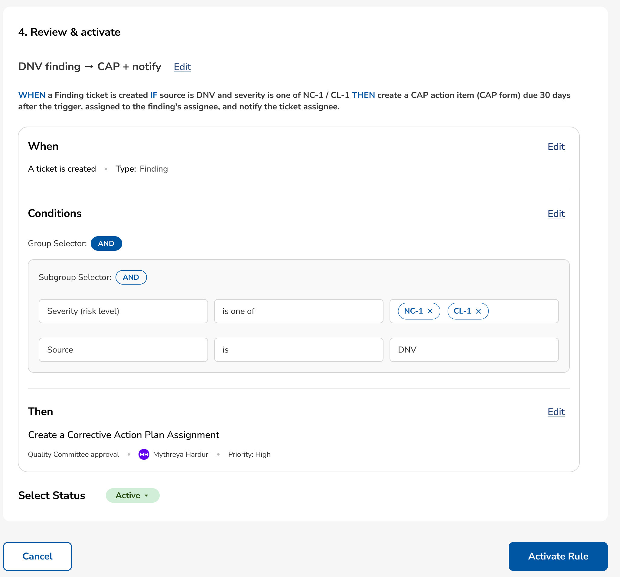 Light rule builder "Review & activate" step: an example rule ("DNV finding → CAP + notify") showing When/Conditions/Then logic and an auto-generated Corrective Action Plan assignment due 30 days after the trigger.